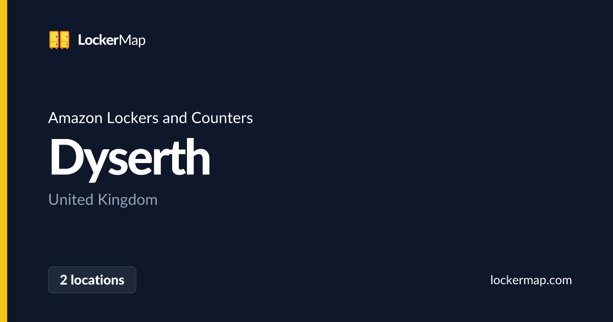 Amazon Lockers and Counters in Dyserth | LockerMap