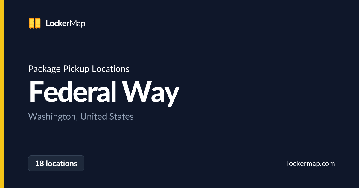 Package Pickup Locations in Federal Way, Washington | LockerMap