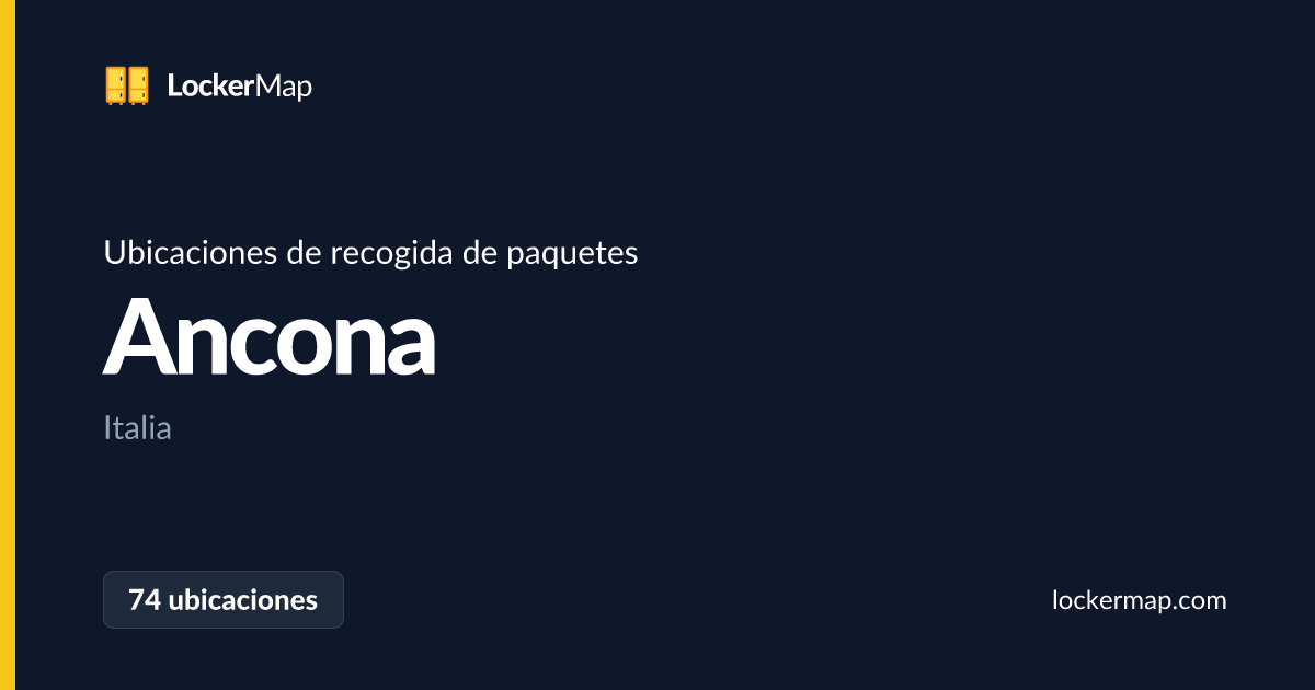 Ubicaciones de recogida de paquetes en Ancona | LockerMap