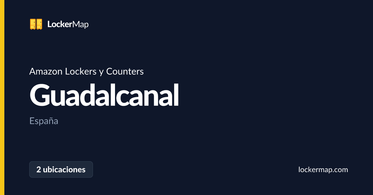 Amazon Lockers y Counters en Guadalcanal | LockerMap