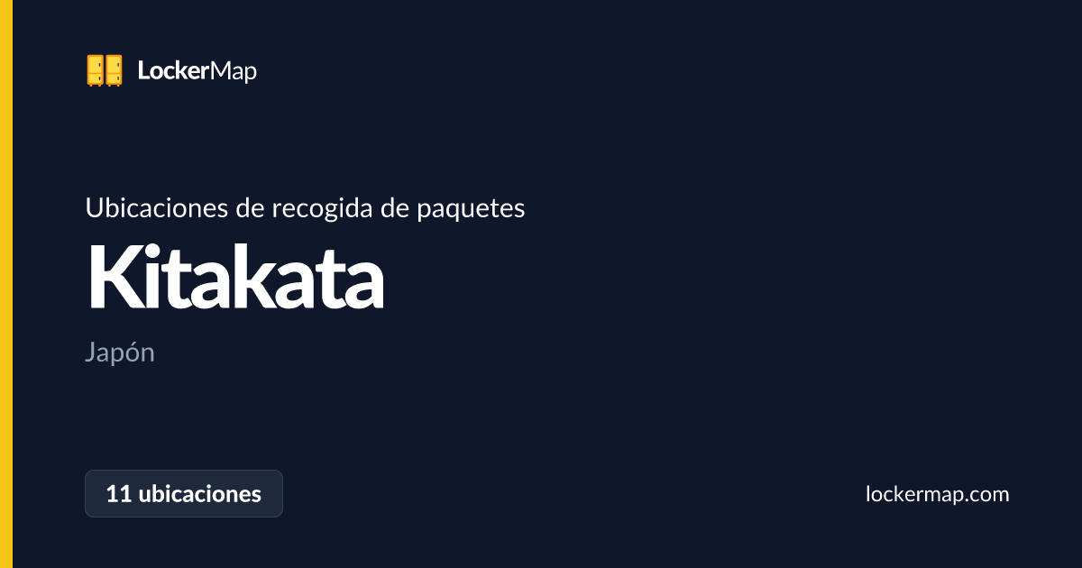 Ubicaciones de recogida de paquetes en Kitakata | LockerMap