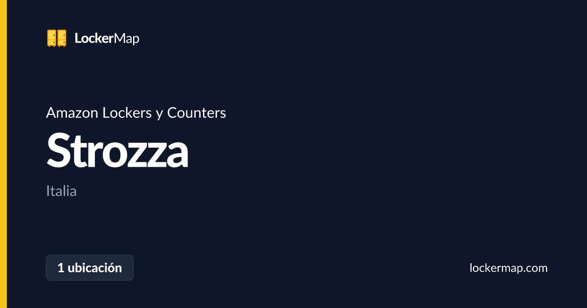 Amazon Lockers y Counters en Strozza | LockerMap