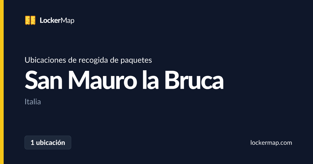 Ubicaciones de recogida de paquetes en San Mauro la Bruca | LockerMap